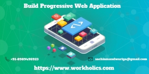 Progressive Web Application Development in India